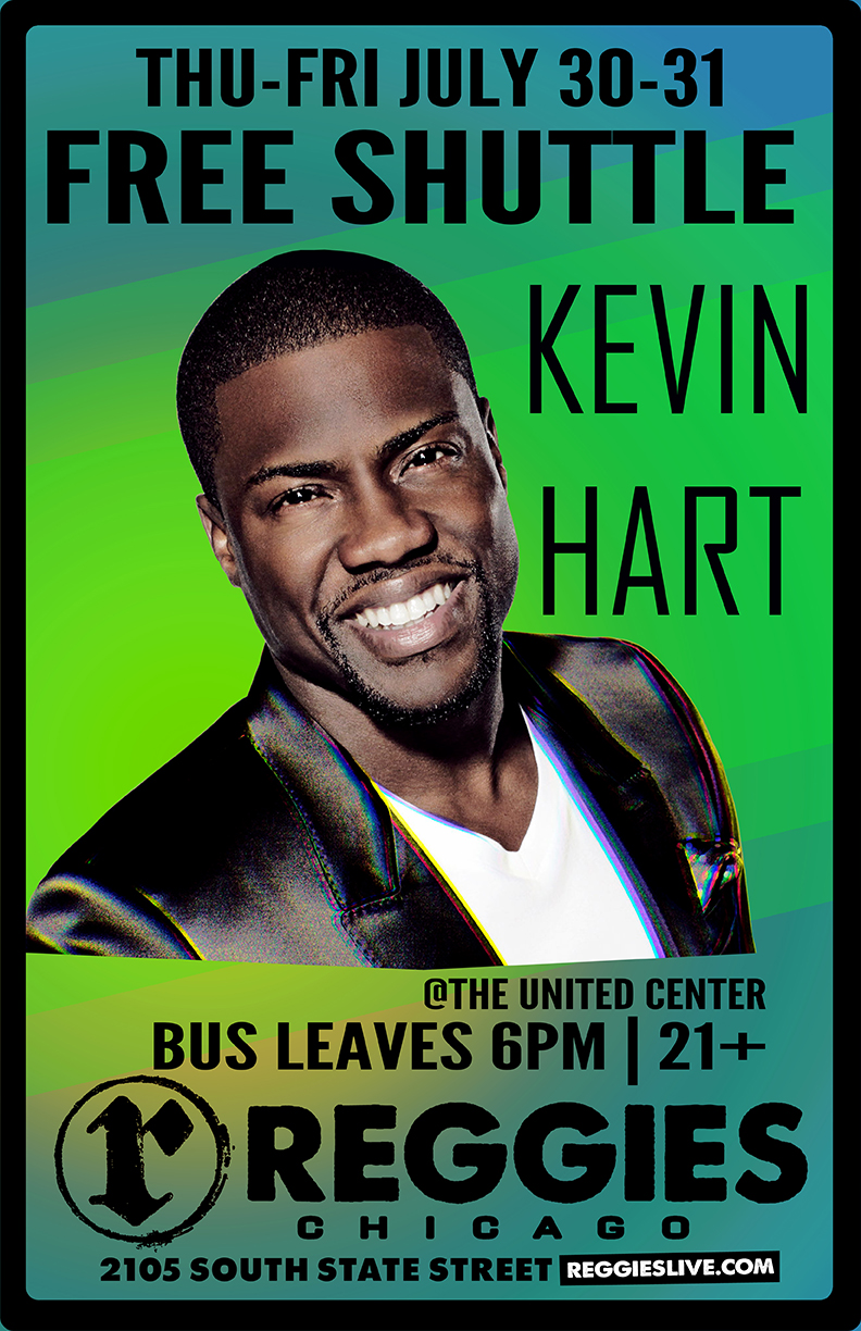 kevin hart chicago shuttle to kevin hart reggies chicago kevin hart chicago shuttle to kevin hart reggies chicago