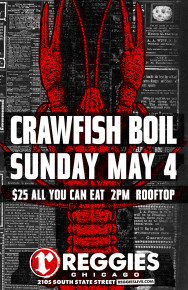 Reggies 4th Annual Crawfish Boil