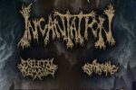 Suffocation + Incantation