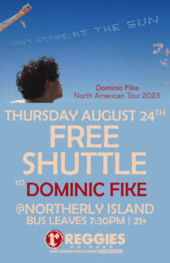 Shuttle to Dominic Fike