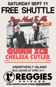 SHUTTLE TO QUINN XCII & CHELSEA CUTLER SHUTTLE TO QUINN XCII & CHELSEA CUTLER