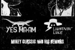 Yes Ma’am + Lightnin’ Luke Yes Ma’am + Lightnin’ Luke