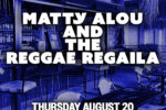 Matty Alou and the Reggae Regalia at Reggies on the Beach Matty Alou and the Reggae Regalia at Reggies on the Beach