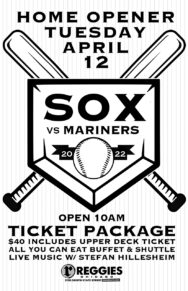 White Sox Vs Mariners (Home Opener) White Sox Vs Mariners (Home Opener)