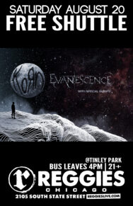 SHUTTLE TO KORN + EVANESCENCE