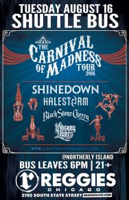 SHUTTLE TO CARNIVAL OF MADNESS TOUR