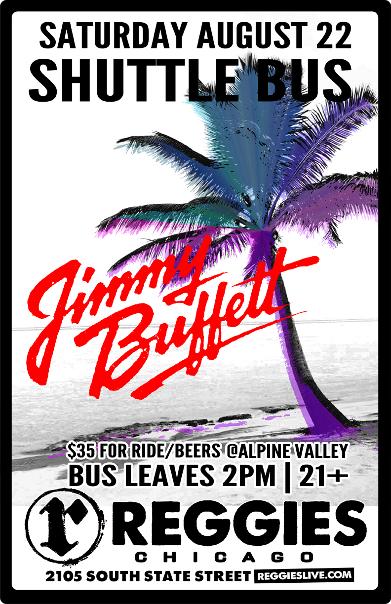 Jimmy Buffett at Alpine Valley Reggies Chicago