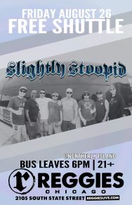 SHUTTLE TO SLIGHTLY STOOPID