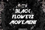 The Black Flowerz Movement