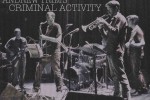 CRIMINAL ACTIVITY
