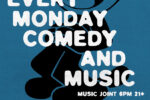 South Loop Comedy + Music