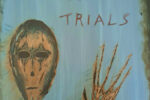 THE HUMAN TRIALS