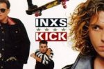 INXS “KICK”