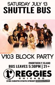 SHUTTLE TO V103 BLOCK PARTY
