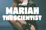 Mariah the Scientist An Official Lollapalooza Aftershow