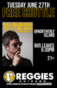 SHUTTLE TO Noel Gallagher’s High Flying Birds