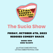 The Sucia Show