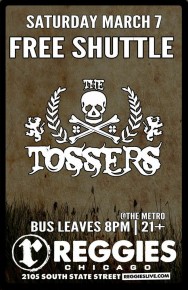 The Tossers @Metro Free Shuttle