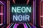NEON NOIR