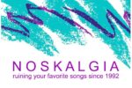 Noskalgia Noskalgia