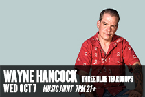 WAYNE “THE TRAIN” HANCOCK