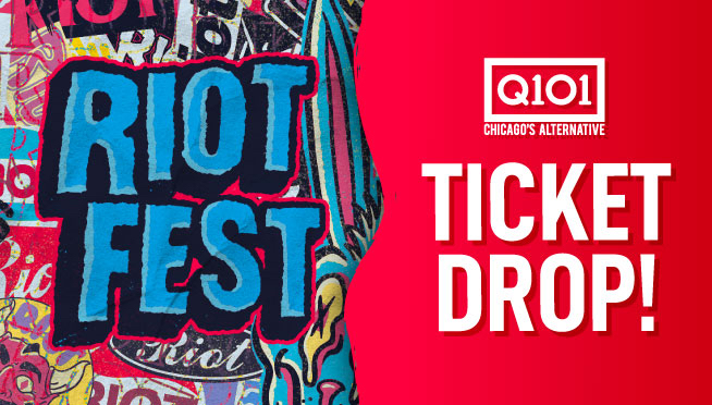 Q101 – RIOT FEST TICKET DROP