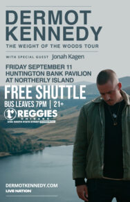 SHUTTLE TO DERMOT KENNEDY