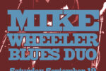 Mike Wheeler Blues Duo Mike Wheeler Blues Duo