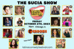 The 2nd Annual Latina Comedy Festival – The Sucia Show