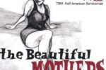 THE BEAUTIFUL MOTHERS