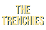 THE TRENCHIES