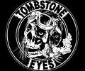 TOMBSTONE EYES