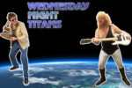 Wednesday Night Titans