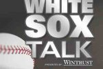 WhiteSoxTalkPodcast