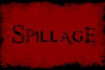 SPILLAGE SPILLAGE